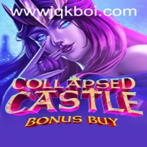 Explorando o Universo do Jogo CollapsedCastleBonusBuy