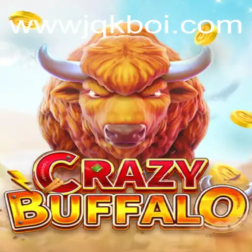 Descubra o Mundo do Jogo 'CRAZYBUFFALO' com JQKBoi