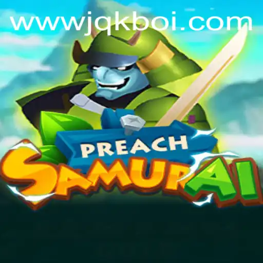 Explorando 'PreachSamurai': O Jogo que Conquista Fãs ao Redor do Mundo